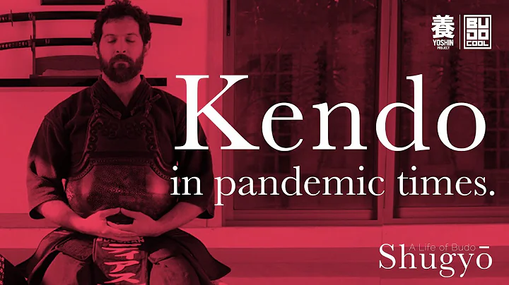 Shugyo: Kendo during Pandemic times with Nicolas D...