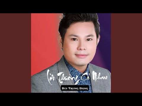 Lời Nhớ Lời Thương Tân Cổ