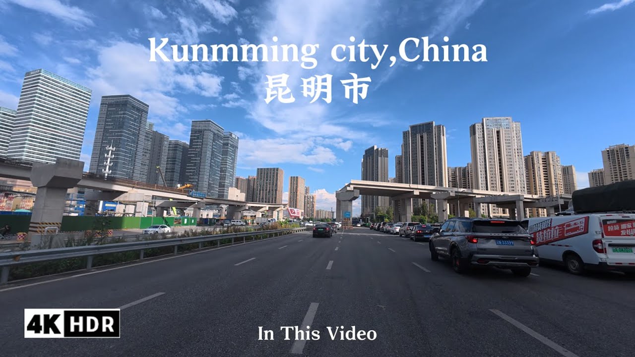 [4K HDR]Driving Tour of Kunming, the City with the Best Climate in China