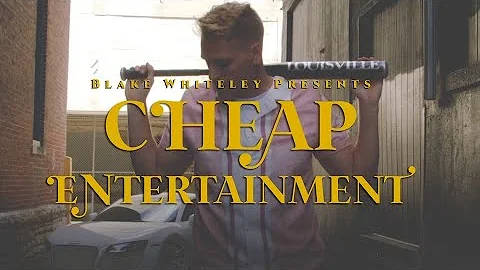 Blake Whiteley - Cheap Entertainment (OFFICIAL VID...