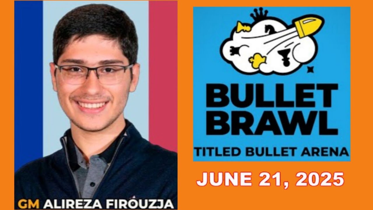 🟢 Alireza Firouzja | Titled Bullet Brawl Arena | June 20, 2025 | chesscom
