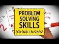 Problem solving skills for small business