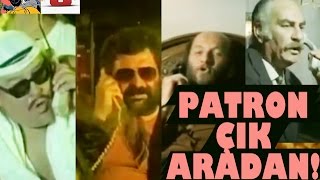 Alo Patron Çık Aradan!