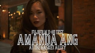 Fujifilm X-H1 Tests - Amanda Ang at the Gasket Alley