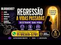 Terapia de Regressão a Vidas Passadas Funciona?  Benefícios. DesBloqueia e Destrava Sua Vida