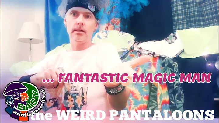 easy green circle presents ... the WEIRD PANTALOON...