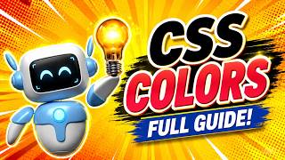 CSS Colors Made Easy for Beginners | Web Development Tutorial