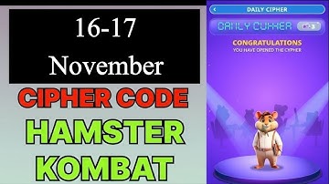 Hamster Kombat Daily Cipher | Hamster Kombat Daily Cipher Today 16 November | Hamster Kombat Cipher