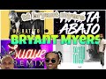 Top 10 Canciones Más Escuchadas de BRYANT MYERS - Blum Ceta