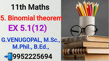 11th maths|exercise 5.1 q no 12|Binomial theorem|explained in tamil &English