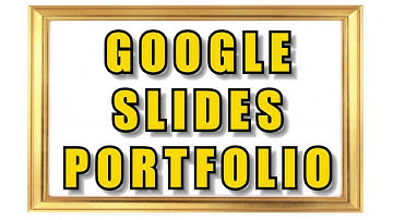 Google Slides Online Portfolio