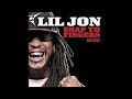 Snap Yo Fingers (clean) - Lil Jon, E-40, & Sean Paul