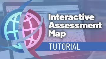 How to use the Interactive Assessment Map?