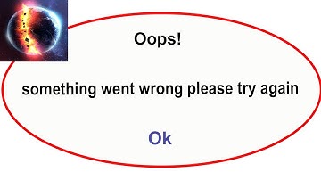 Fix Solar Smash App Oops Something Went Wrong Error | Fix Solar Smash went wrong error |PSA 24