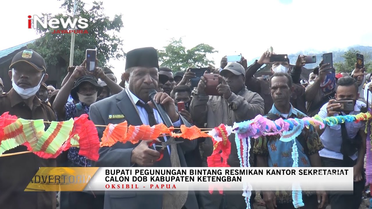 ADVETORIAL - BUPATI PEGUNUNGAN BINTANG RESMIKAN KANTOR SEKRETARIAT CALON DOB KABUPATEN KETENGBAN