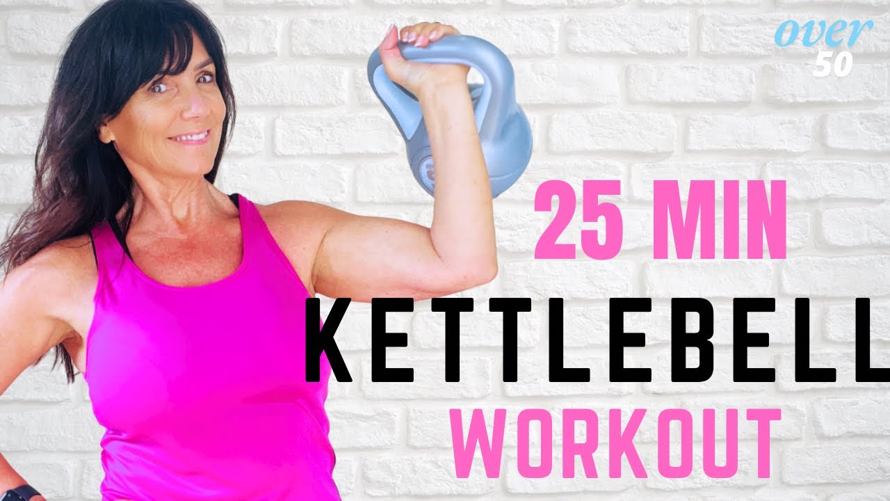25 Minute Kettlebell Workout for Women - FULL BODY - AT HOME - OVER 50