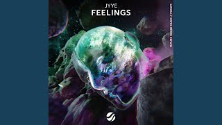 Feelings - JYYE