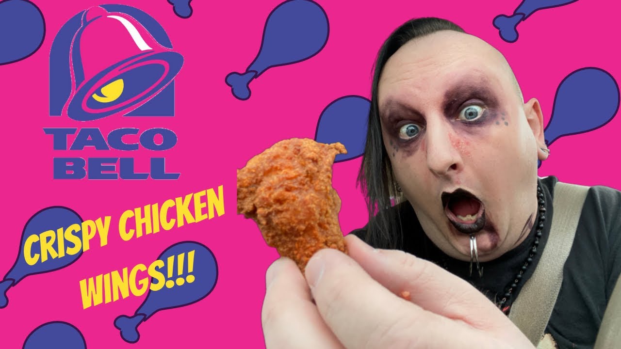 Taco Bell Crispy Chicken Wings Will Make You FLY! You’ll Love This Food