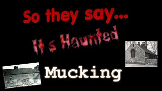 So they say..its haunted   mucking, Essex