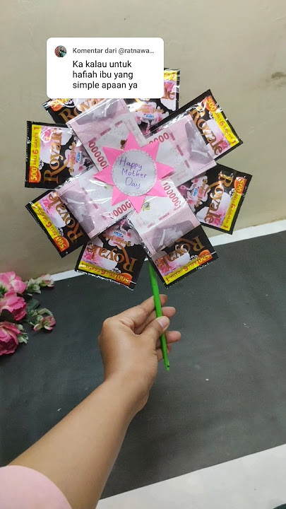 ide kado hari ibu yang mudah dan simple #idekadohariibu #idekadounik #idekado #buketpewangi