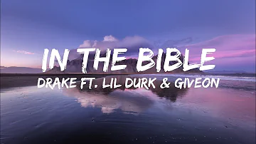 Drake - In The Bible (Lyrics) ft. Lil Durk & GIVEON