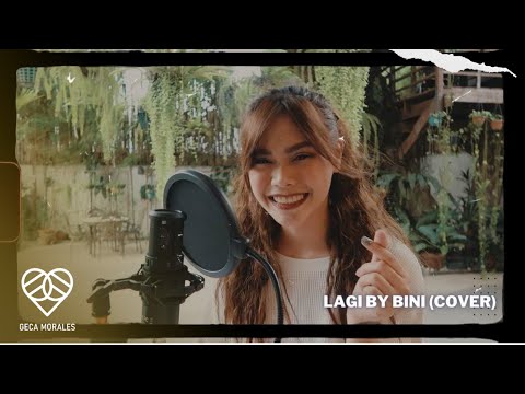 LAGI BY BINI | Cover by Geca Morales