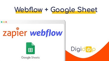 Connecter Google Sheets à Webflow avec Zapier | Webflow Tutoriel