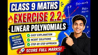 Class 9 Math LINEAR POLYNOMILAS EXERCISE 2.2