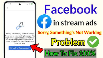Facebook In-Stream Ads sorry , Something’s not working problem 🥲| Facebook Big Update 2025 #facebook