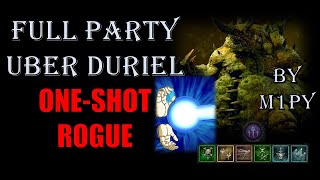 KAMEHAME-HA Rogue ONE-SHOTS Full Party Uber DURIEL - Rapid Fire Overpower Season 3 Diablo 4