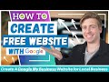 How To Create A Free Website for Local Business | Google My Business Website [2021]