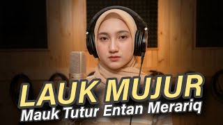 Lauk Mujur - Sasak Lombok Cover by Sabai M | Request Semeton Sasak