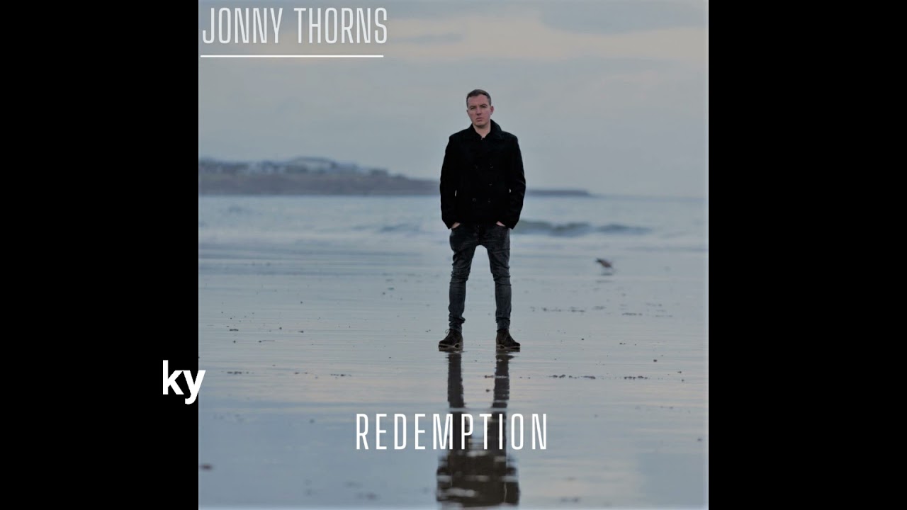 Jonny Thorns - Redemption Lyric Video