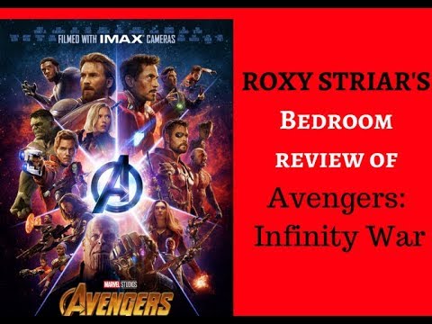 Avengers: Infinity War - Roxy Striar's Bedroom Review