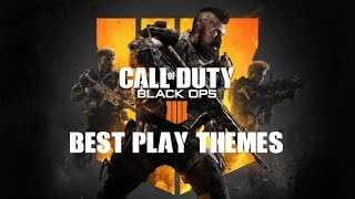 COD Black Ops 4: All Best Play Themes