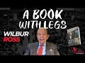 Wilbur Ross - Risks and Returns