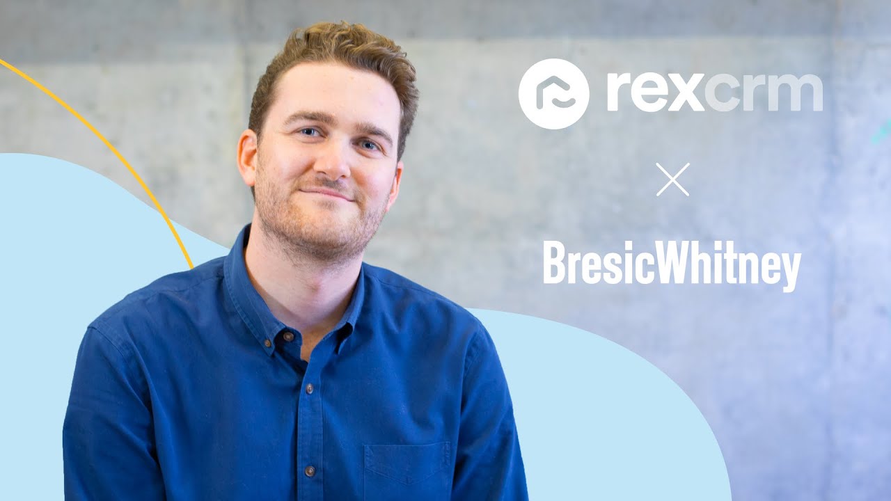 Supporting BresicWhitney's high-performing agents with Rex CRM