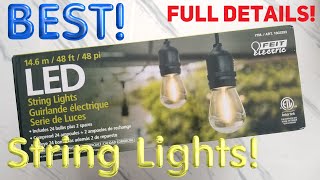 The BEST LED String Lights FEIT Electric 48' ALL YOU NEED TO KNOW + DEMO