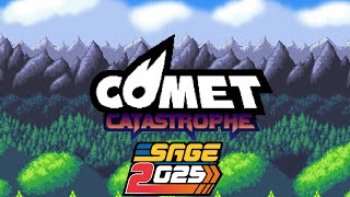 Comet Catastrophe | SAGE 2025 Demo
