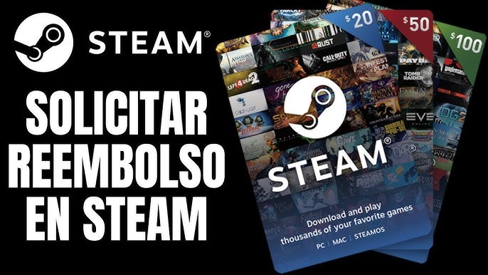 Steam rompe su política de reembolsos para que usuarios puedan