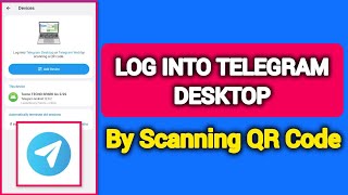 How To Log Into Telegram Desktop By Scanning QR Code - Tutorial 