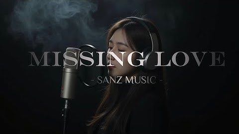 Missing Love | Sad Song About Loneliness and Hidden Pain | Original Lyrics 2025