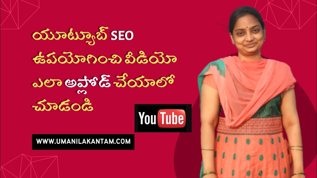 Upload and schedule a video on youtube using Advanced SEO Tips in Telugu | యూట్యూబ్ SEO టిప్స్