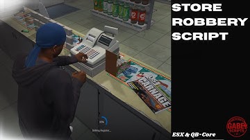[ESX/QB-Core] FiveM Store Robbery Script | GabeScripts