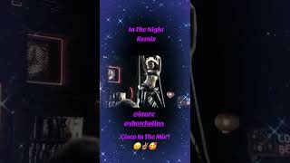 IN THE NIGHT REMIX CISCO COVER OF RICHARD JON SMITH