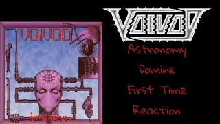 Voivod Astronomy Domine First Time Reaction