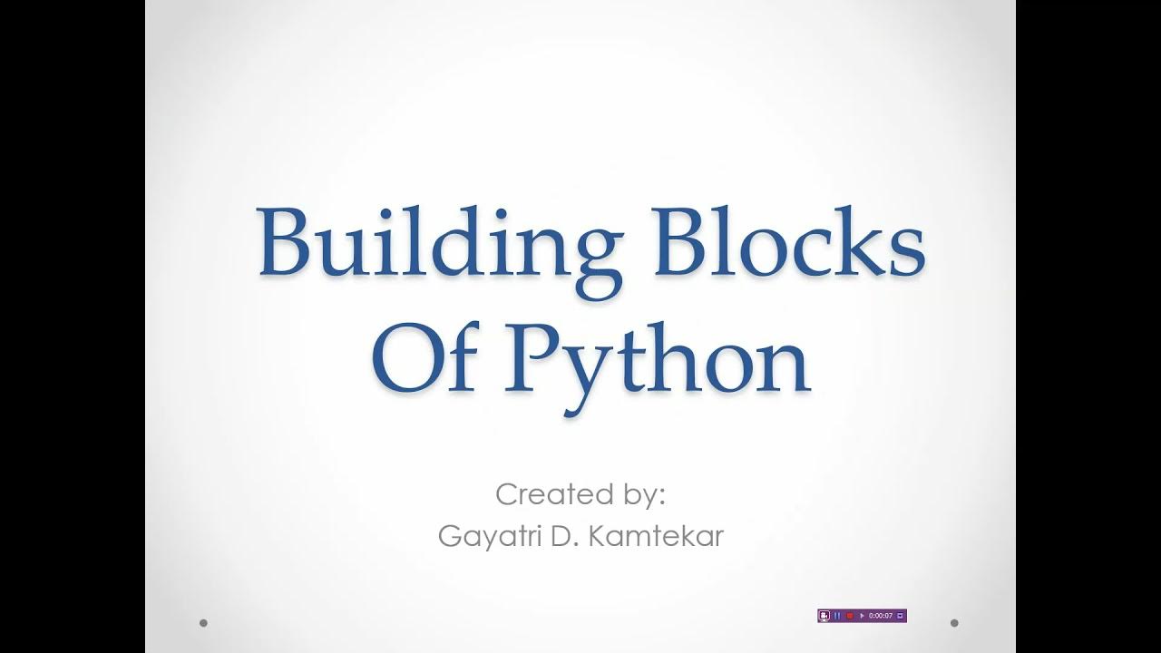Basic Building Blocks Of Python | Programming with Python (22616) - YouTube