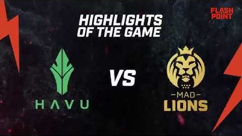 Flashpoint Flashback #1 – HAVU vs. MAD Lions