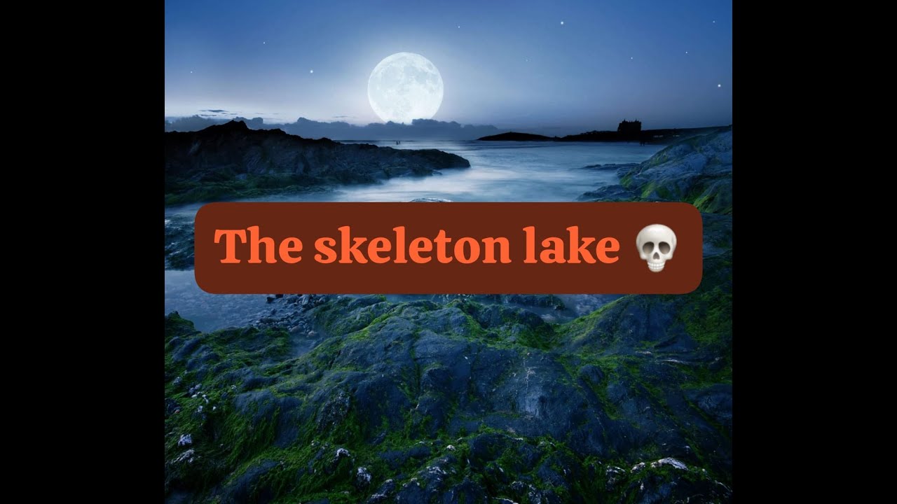 Skeleton lake -Roopkund lake
