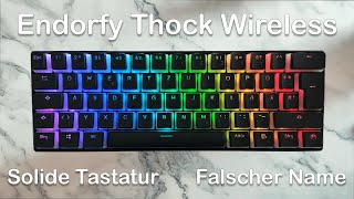 Solid keyboard with a fake name | ENDORFY Thock Compact Wireless Pudding Keyboard Review screenshot 1